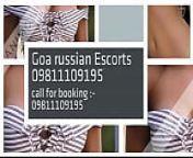 Goa russian 09811109195 call girls in Goa from sumo goa 3d video