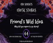 Friend's Wild Idea (Erotic Audio for Women) [ESES44] from only odia sex voice videos