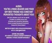 Audio: You're a Mind-reader and your Shy Best Friend has CONSTANT PERVERTED THOUGHTS about you! from foramen
