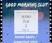 Audio Play - 2 - Domme Daddy Submissive Sissy (FLR) from siva karthikeyan