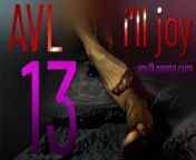 AVL #13 - I'll JOY, you'll gonna CUM from 13 eyars bobys ind videos